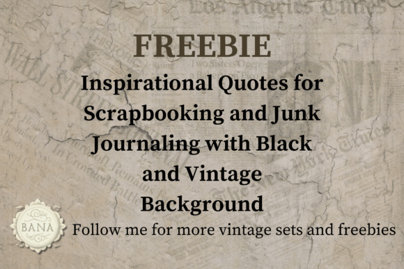Timeless Wisdom: The FREEBIE Vintage Inspirational Quotes Set